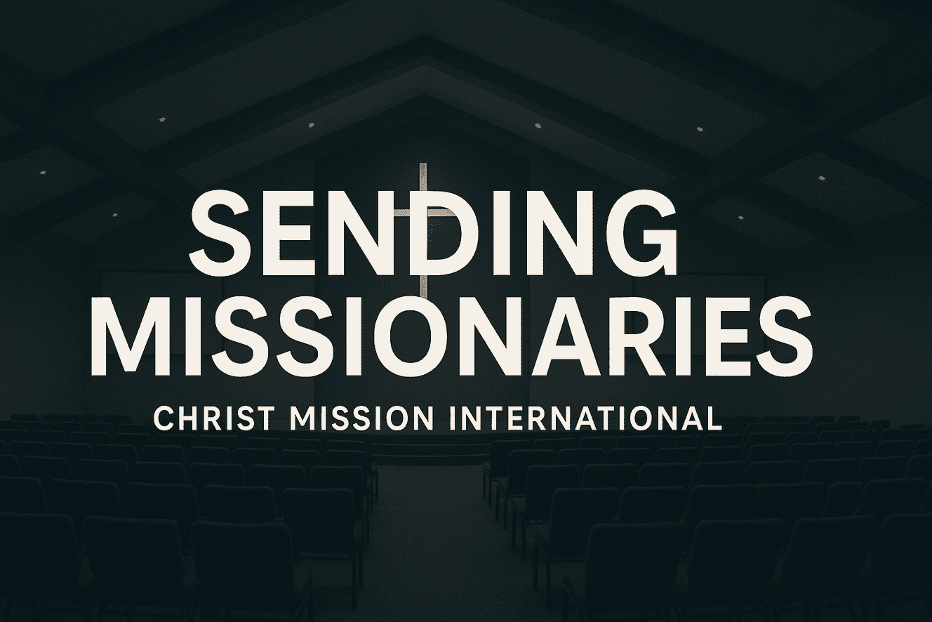 Sending Missionaries